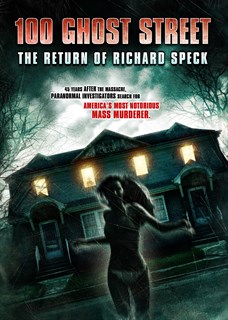 100 Ghost Street: The Return of Richard Speck